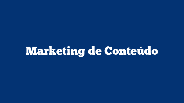 Marketing de Conteúdo