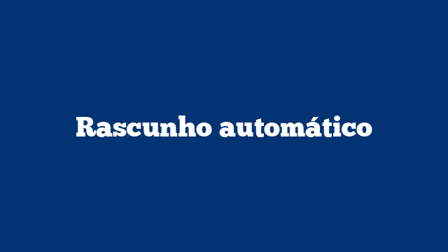 Rascunho automático